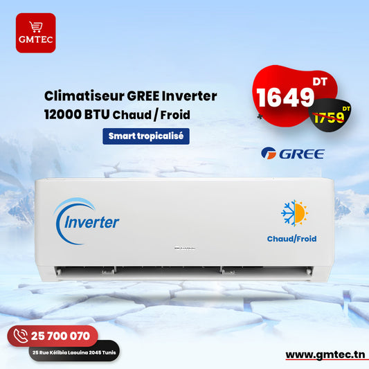 CLIMATISEUR GREE INVERTER 12000 BTU CHAUD ET FROID SMART TROPICALISE