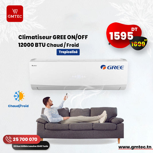 CLIMATISEUR GREE 12000 BTU CHAUD & FROID TROPICALISE