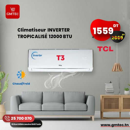 CLIMATISEUR TCL INVERTER12000 BTU CHAUD & FROID TROPICALISE TAC-12 CHSA TPG11