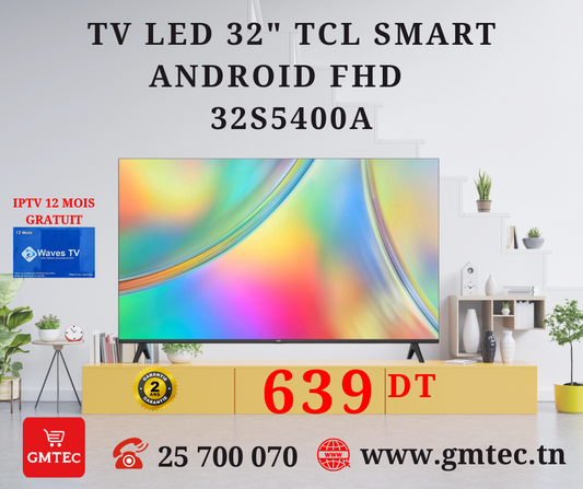 TV LED TCL 32" HD SMART ANDROID TV- 2 ANS DE GARANTIE
