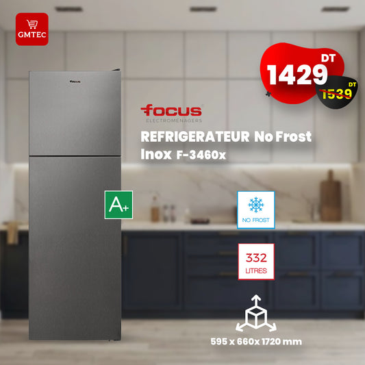 REFRIGERATEUR FOCUS 343 LITRES NOFROST INOX