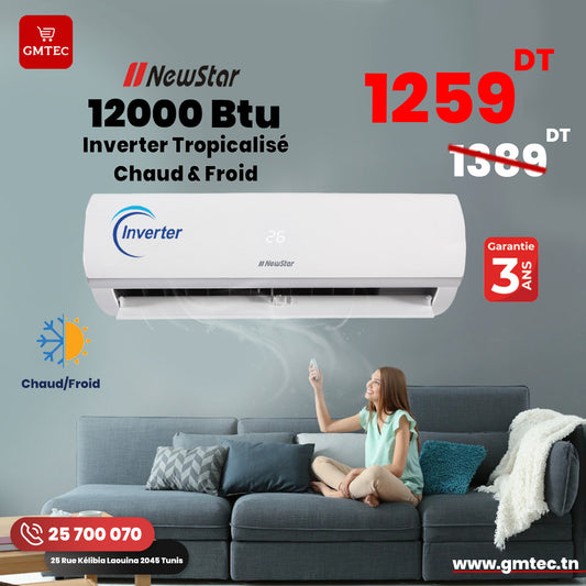 CLIMATISEUR 12000 BTU NEWSTAR INVERTER CHAUD & FROID