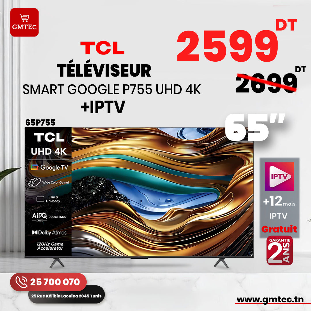 TV TCL 65"  ULTRA HD 4k SMART GOOGLE TV 65P755 2024 - 2 ANS GARANTIE